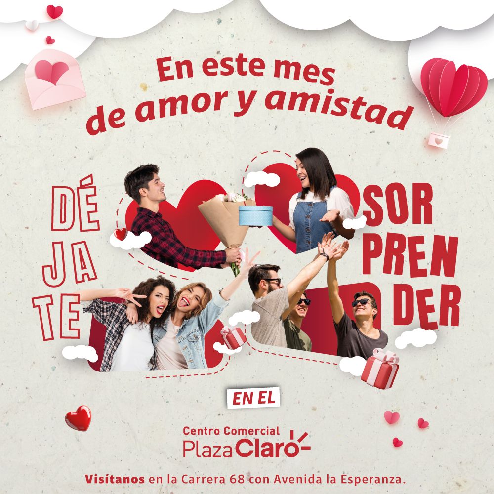 En amor y amistad, déjate sorprender